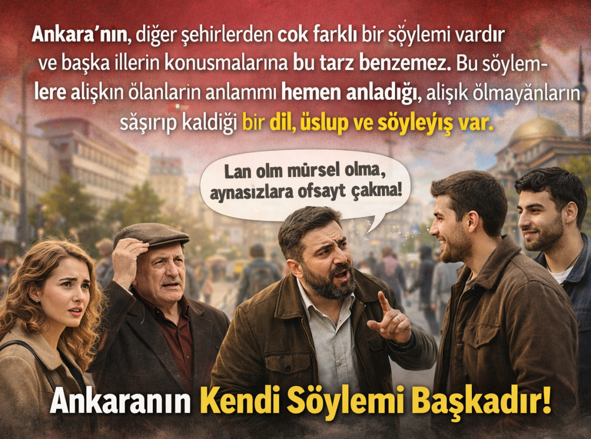 Ankara Dil ve Edebiyatından Önemli Örnekler