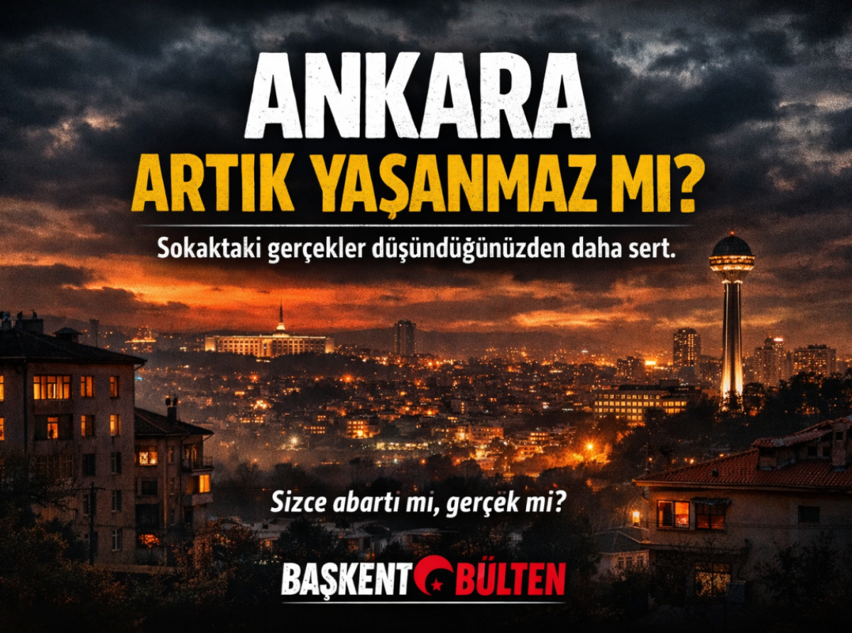Ankara Artık Yaşanmaz Mı? Sokaktaki Gerçekler Şok Etti