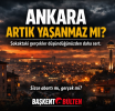 Ankara Artık Yaşanmaz Mı? Sokaktaki Gerçekler Şok Etti