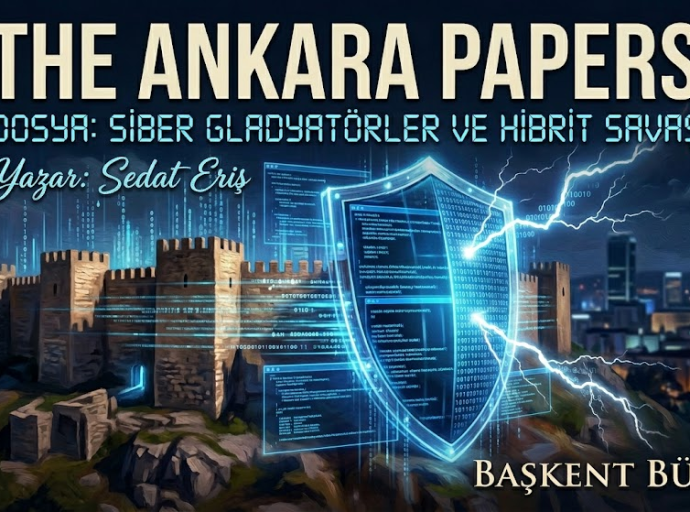 The Ankara Papers | Sayı: 02 - Siber Gladyatörler ve Hibrit Savaşın Görünmez Orduları